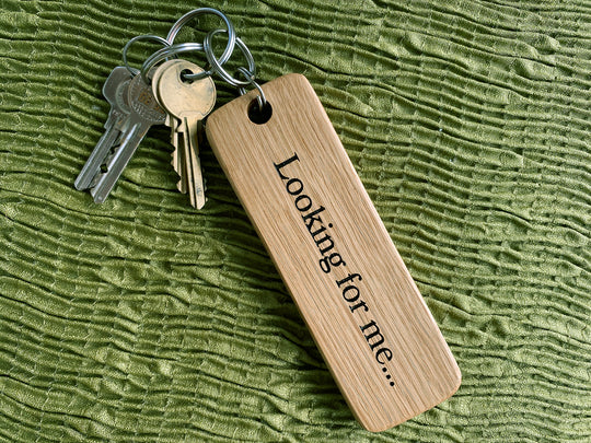 Extra Large Wooden Keyring - Looking for Me